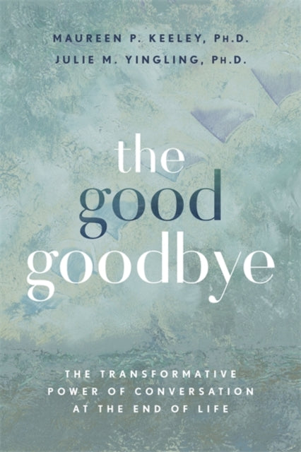 Book cover of: Good Goodbye