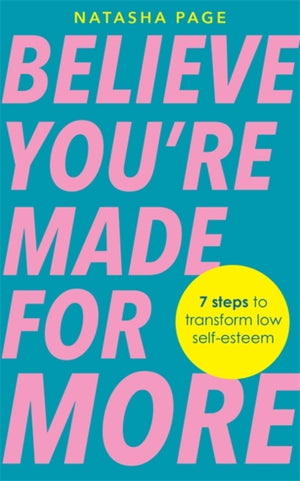 Believe You’re Made for More