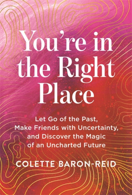 Book cover of: You're in the Right Place