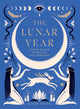 Lunar Year, Moon Magic Through the Seasons 9781837830909 Alison Davies