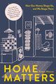Book cover of: Home Matters. By: Penny Wincer