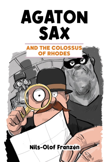 Book cover of: Agaton Sax and the Colossus of Rhodes