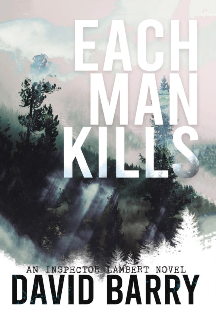 Book cover of: Each Man Kills