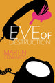 Book cover of: Eve of Destruction