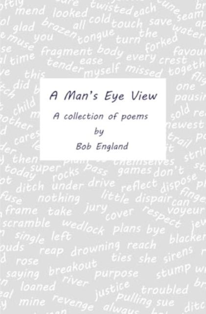 A Man's Eye View