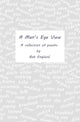 Book cover of: Man's Eye View