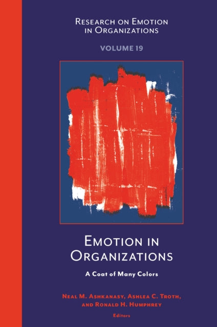 Book cover of: Emotion in Organizations. By: Neal M. Ashkanasy