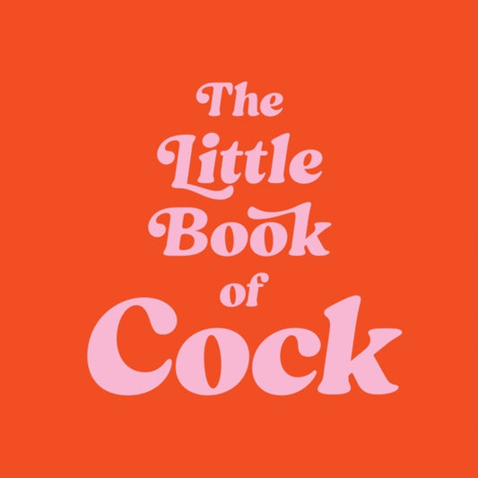 Book cover of: Little Book of Cock