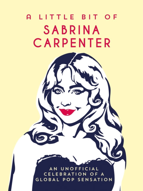 Book cover of: Little Bit of Sabrina Carpenter