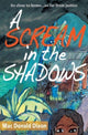 Book cover of: Scream in the Shadows. By: Mac Donald Dixon