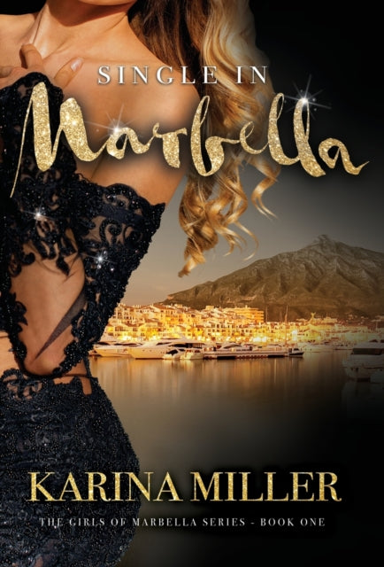 Book cover of: Single in Marbella