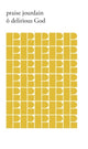Book cover of: o delirious God