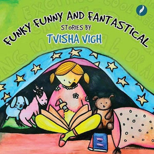 Funky Funny and Fantastical Stories