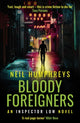 Book cover of: Bloody Foreigners. By: Neil Humphreys