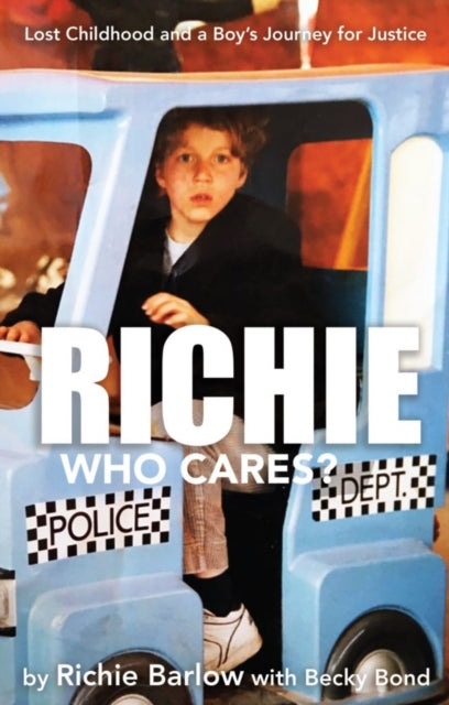 Book cover of: Richie Who Cares?