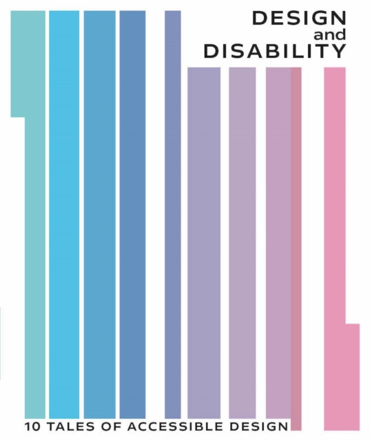 Book cover of: Design and Disability