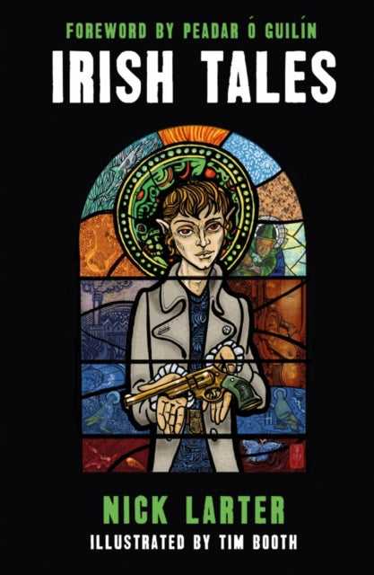 Book cover of: Irish Tales. By: Nick Larter