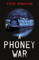 Book cover of: Phoney War. By: Steve Monaghan