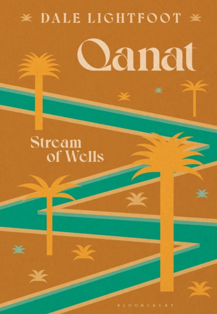 Book cover of: Qanat. By: Dale Lightfoot