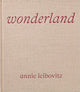 Book cover of: Wonderland. By: Annie Leibovitz