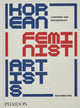 Book cover of: Korean Feminist Artists. By: Kim Hong-hee