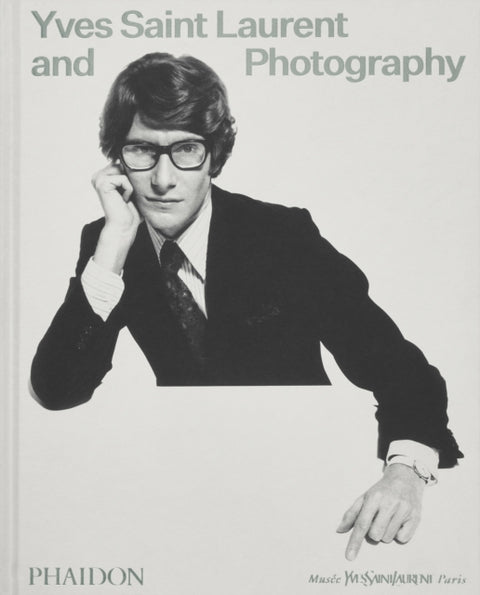 Yves Saint Laurent and Photography