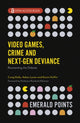 Book cover of: Video Games, Crime and Next-Gen Deviance. By: Craig Kelly