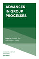 Book cover of: Advances in Group Processes. By: Shane R. Thye