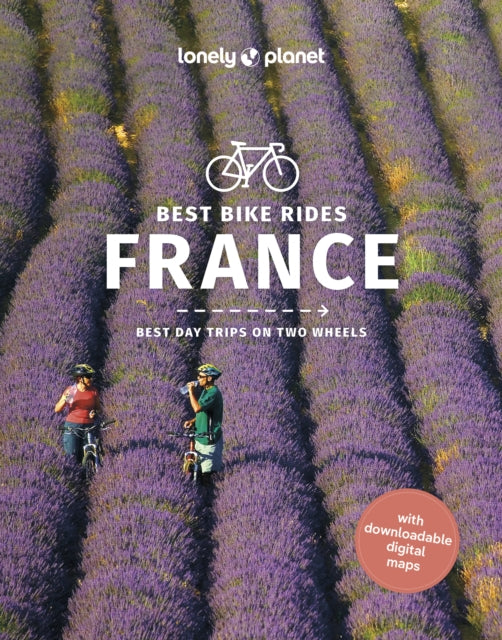 Book cover of: Lonely Planet Best Bike Rides France. By: Lonely Planet