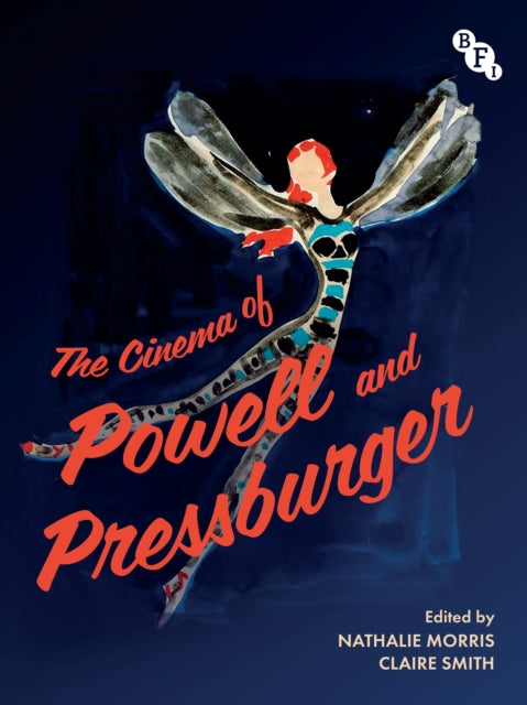 Book cover of: Cinema of Powell and Pressburger. By: Nathalie Morris