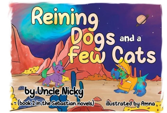 Book cover of: Reigning Dogs and a Few Cats