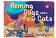 Book cover of: Reigning Dogs and a Few Cats