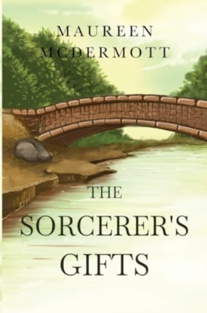 Book cover of: Sorcerer's Gifts. By: Maureen McDermott