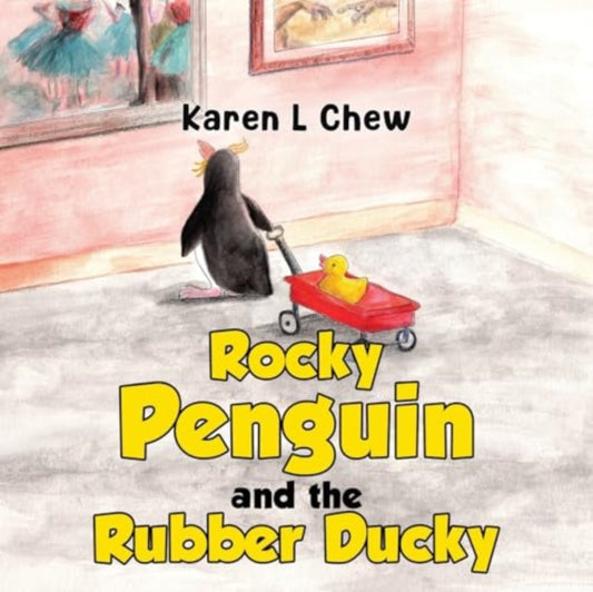 Book cover of: Rocky Penguin and the Rubber Ducky