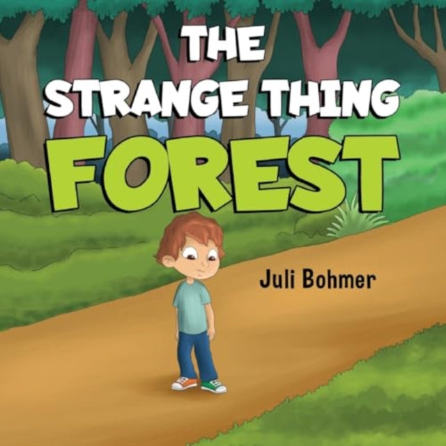 Book cover of: Strange Thing Forest