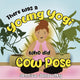 Book cover of: There was a Young Yogi who did Cow Pose. By: Jessica Janowsky