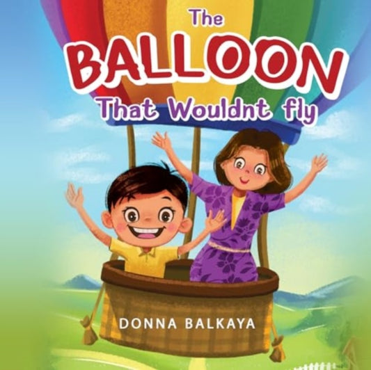 Book cover of: Balloon That Wouldnt Fly