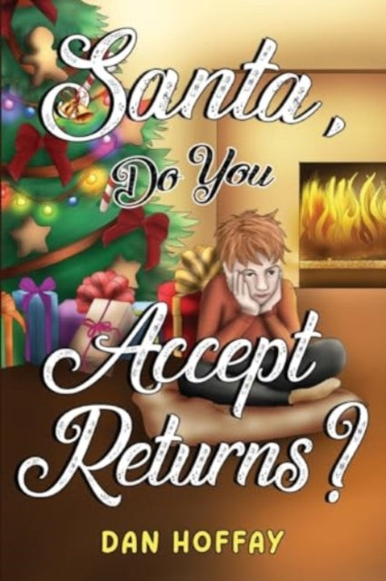Book cover of: Santa, Do You Accept Returns?
