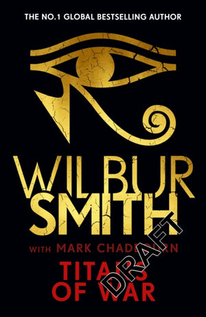 Titans of War, The thrilling bestselling new Ancient-Egyptian epic from the Master of Adventure