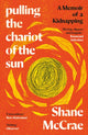 Book cover of: Pulling the Chariot of the Sun