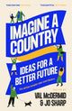 Book cover of: Imagine A Country. By: Val McDermid