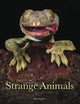 Book cover of: Strange Animals. By: Tom Jackson