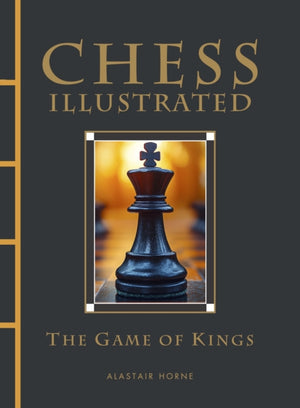 Chess Illustrated, The Game of Kings