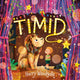 Book cover of: Timid. By: Harry Woodgate