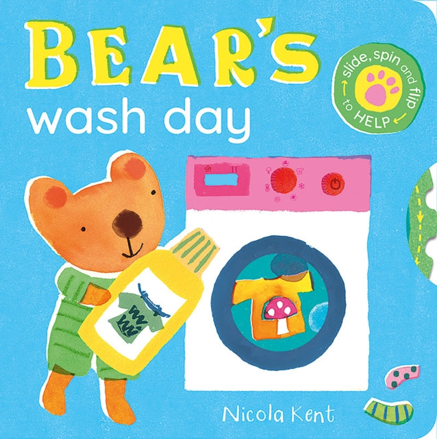 Book cover of: Bear's Wash Day. By: KENT, NICOLA (ILLUS)