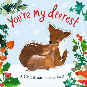 You're My Deerest