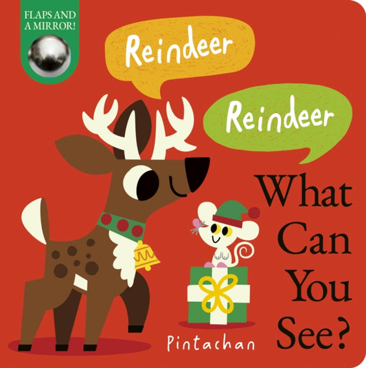 Reindeer! Reindeer! What Can You See? 9781838918323 COSTELLO, DEE