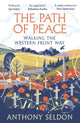 Book cover of: Path of Peace. By: Anthony Seldon