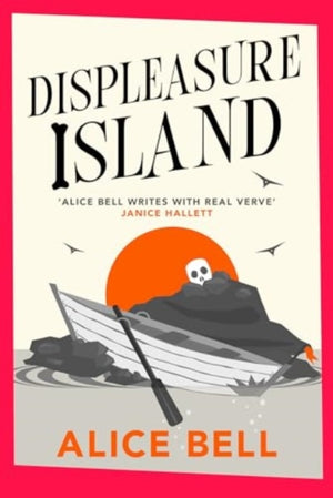 Displeasure Island, 'Warm, smart and laugh-out-loud funny' Andrea Mara