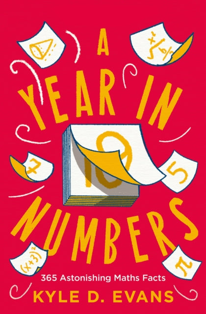 Book cover of: Year in Numbers. By: Kyle D. Evans